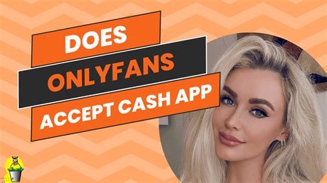 does onlyfans accept cashapp|How to Use Cash App for OnlyFans